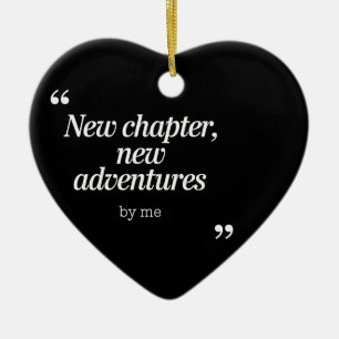 New Chapter, New Adventures Design by Me Ceramic Tree Decoration