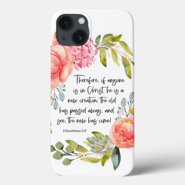 New Creation In Christ Phone Case (Back)