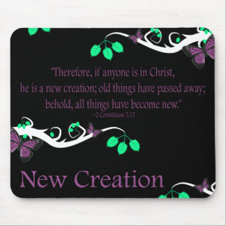 New Creation Mouse Pad