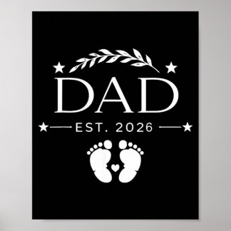 New Dad Est 2026 Fathers Day First Time Dad Poster