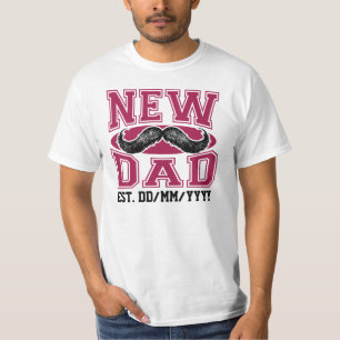 New Dad (Est. Date Customisable) T-Shirt