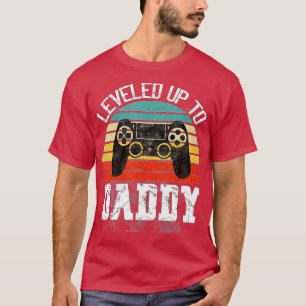 New Dad Fathers day Levelled up to Daddy T-Shirt