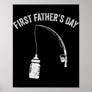 New Dad Fisherman, First Fathers Day Fishing Dad Poster
