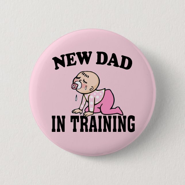 New Dad Girl 6 Cm Round Badge (Front)