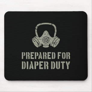New Dad Prepared For Diaper Duty Funny Small Mouse Pad
