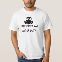 New Dad 'PREPARED FOR DIAPER DUTY' FUNNY