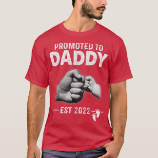 New Dad Soon To Be Promoted To Daddy 2022  T-Shirt