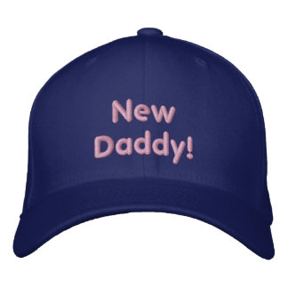 New Daddy! Embroidered Hat
