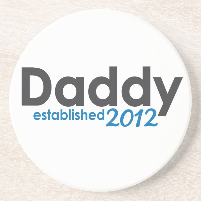 New Daddy Est 2012 Coasters (Front)