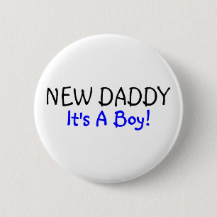 New Daddy Its A Boy Blue 6 Cm Round Badge