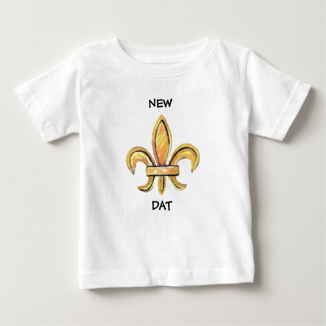 New Dat Infant Tee Shirt (Front)
