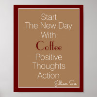 New Day Coffee Positive Thoughts Action> Quote