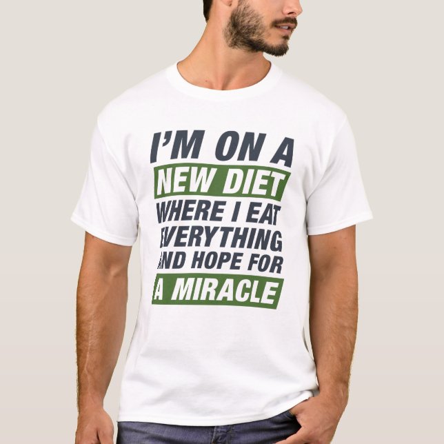 New Diet Miracle T-Shirt (Front)