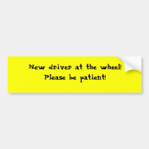 New driver bumper sticker