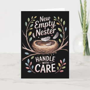 New Empty Nester Handle With Care, Empty Nest Dad  Card