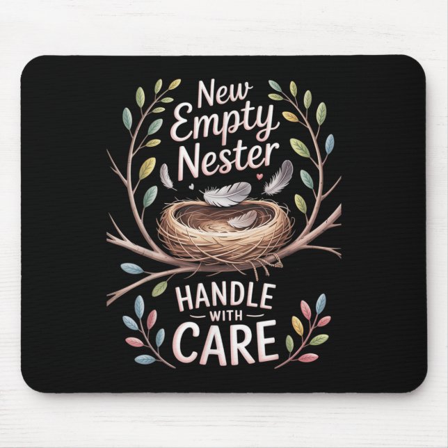New Empty Nester Handle With Care, Empty Nest Dad  Mouse Pad (Front)