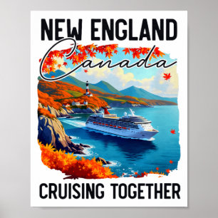 New England Canada Cruise, Cruising Together Fall Poster