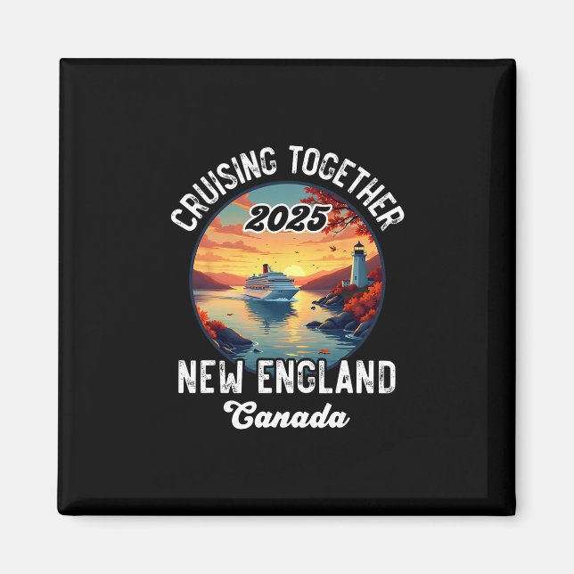 New England Canada Cruise  Magnet (Front)