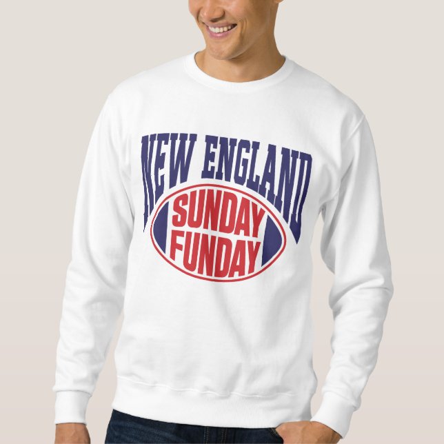 New England Sunday Funday Sweatshirt (Front)
