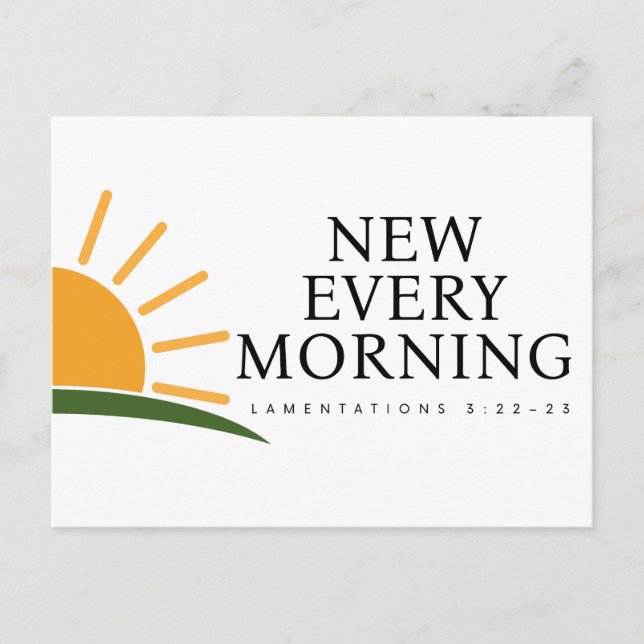 New Every Morning Christian Postcard (Front)