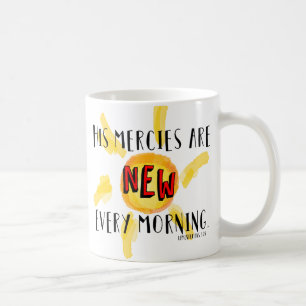 New Every Morning Coffee Mug