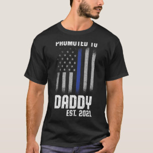 New First Time Dad Police Law Enforcement Daddy  8 T-Shirt