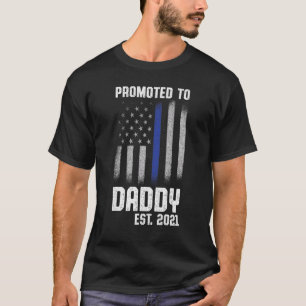 New First Time Dad Police Law Enforcement Daddy 8 T-Shirt