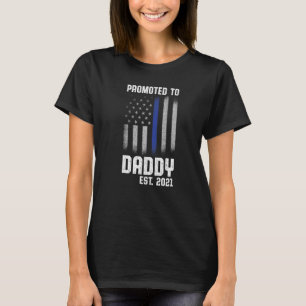New First Time Dad Police Law Enforcement Daddy    T-Shirt