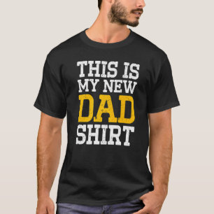 New First Time Dad To Be Daddy  1 T-Shirt