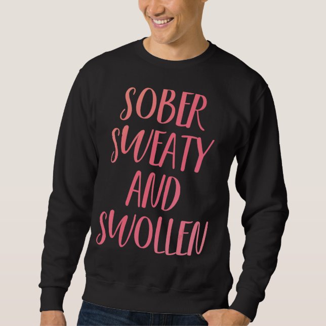 New First Time Mummy Expecting Mum To Be Sober 2 Sweatshirt (Front)