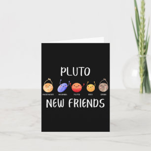 New Friends Dwarf Planets Funny Astronomy Science  Card