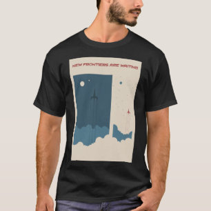 New Frontiers are Waiting SOVI8 Vintage Propaganda T-Shirt