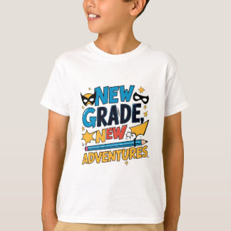 "New grade new adventure".Back to school hero T-Shirt