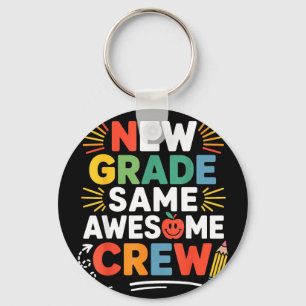 New grade same awesome crew back to school  key ring