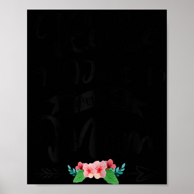 New Grandma Rules Don't Apply To Mimi Mothers Day  Poster (Front)