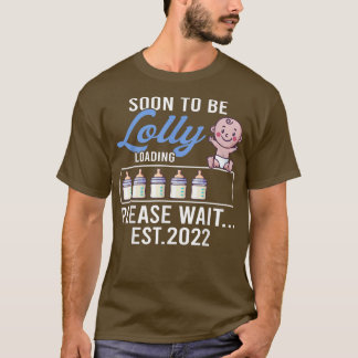 New Grandma s, Pregnancy Announcement Soon To Be L T-Shirt