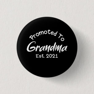 New Grandmother: Promoted To Grandma Est 2021 3 Cm Round Badge