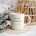 New Great Grandpa Baby Birth Stats Coffee Mug<br><div class="desc">New Great Grandpa personalised mug. This trendy typography design is lettered with vintage typewriter text and hatched font in shades of olive green. The wording is fully editable, so if your new great grandpa is actually a new gee gee, for example, you can personalise it just for him. The back...</div>