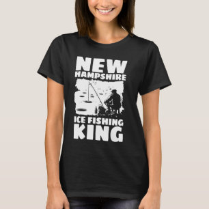 New Hampshire Ice Fishing King T-Shirt
