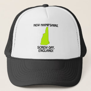 New Hampshire - Screw Off, England! Trucker Hat
