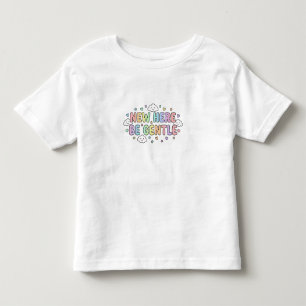 New Here Be Gentle Toddler Tee – Cute Baby T-Shirt