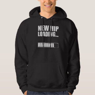 New Hip Loading Hip Surger Surgery Hoodie