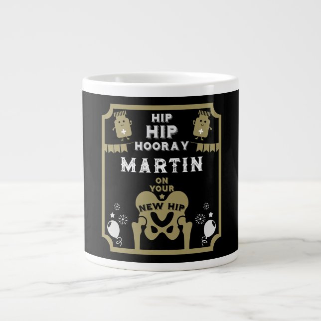 New Hip Replacement Get Well Large Coffee Mug (Front)