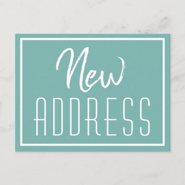 New Home Chic Teal Typography Moving Announcement Postcard (Front)