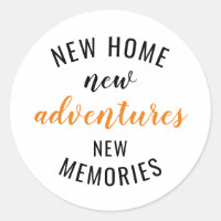 New Home New Adventure New Memories House Warming 