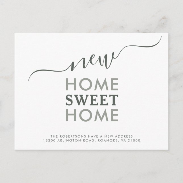 New Home Sweet Home Modern Typography Moving Annou Announcement Postcard (Front)