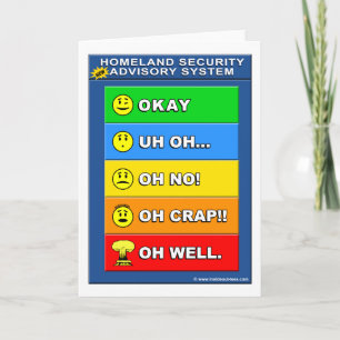 New Homeland Security Advisory System - Funny Card