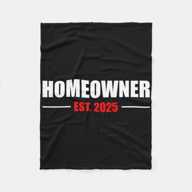 New Homeowner 2025 We Said Yes To The Address New  Fleece Blanket (Front)