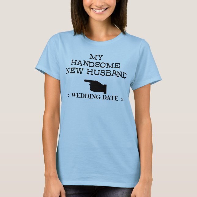 New Husband (Wedding Date) T-Shirt (Front)
