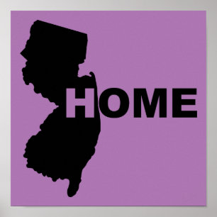 New Jersey Home Away From State Poster Sign